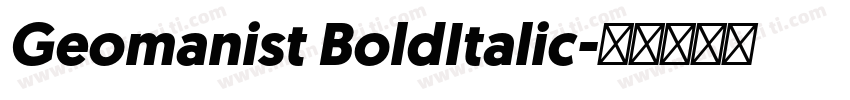 Geomanist BoldItalic字体转换